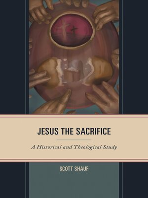 cover image of Jesus the Sacrifice